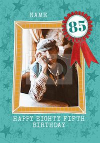 Tap to view Happy Eighty Fifth Birthday Photo Card