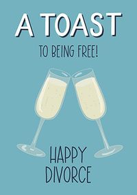Tap to view A Toast to Being Free Divorce Card
