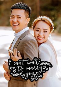Tap to view Cant Wait To Marry You Photo Wedding Card