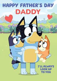 Tap to view Bluey - Daddy Happy Father's Day Card