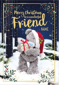 Tap to view Me To You - Wonderful Friend Personalised Christmas Card
