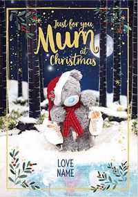 Tap to view Me To You - Just For Mum Personalised Christmas Card