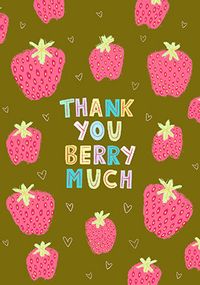 Tap to view Thank You Berry Much Card