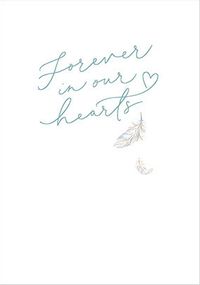 Tap to view Forever in our Hearts Feather Sympathy Card