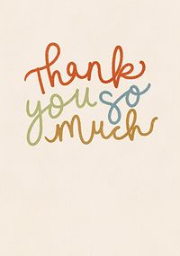 Tap to view Thank You So Much Typographic Card