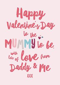 Tap to view Mummy to Be Valentine's Day Card
