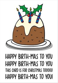 Tap to view Happy Birthmas Pudding Birthday Card
