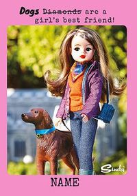 Tap to view Sindy - Dogs Are A Girl's Best Friend Personalised Card