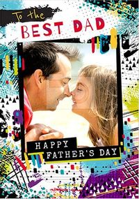 Tap to view To The Best Dad Father's Day Photo Card