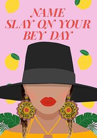 Tap to view Slay On Your Bey Day Personalised Card