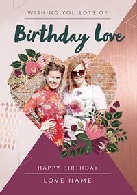 Tap to view Birthday Love Photo Card