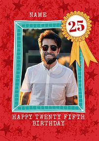 Tap to view Happy Twenty Fifth Birthday Photo Card