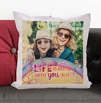 Tap to view Life Is Better With You Photo Cushion