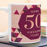 Tap to view 50 Awesome Years Female Photo Mug