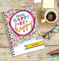 Tap to view Think Happy Colourful Personalised Notebook