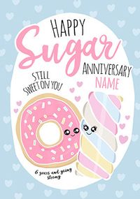Tap to view 6th Anniversary Sugar personalised Card
