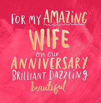 Tap to view For my Amazing Wife Anniversary Card
