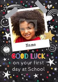 Tap to view Good Luck First Day At School Photo Card