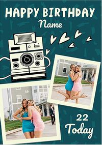 Tap to view Polaroids 22 Today Birthday Card