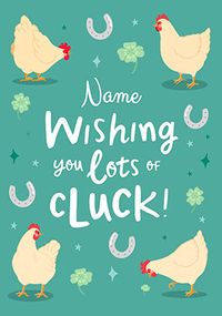 Tap to view Lots of Cluck Personalised Good Luck Card