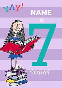 Tap to view Matilda - 7 Today Personalised Birthday Card