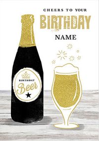Tap to view Cheers to You on Your Birthday Beer Personalised Card