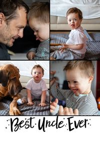 Tap to view 4 Photo Best Uncle Ever Father's Day Card