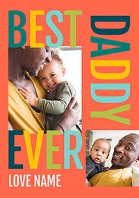 Tap to view 2 Photo Best Ever Daddy Card