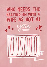 Tap to view Wife As Hot As You Valentines Card