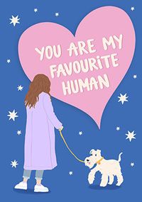 Tap to view You Are My Favourite Human Card