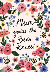 Tap to view Mum You're the Bees Knees Mother's Day Cards