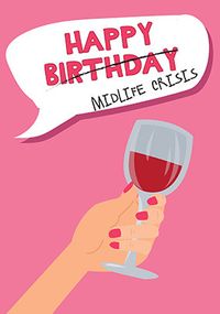 Tap to view Midlife Crisis Wine Birthday Card