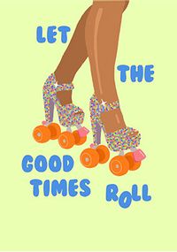 Tap to view Let the Good Times Roll Card