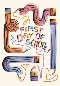 Tap to view First Day Of School Card