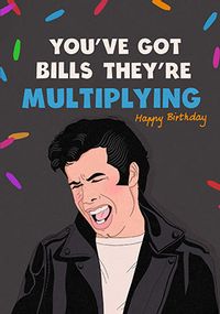 Tap to view You've Got Bills Spoof Birthday Card