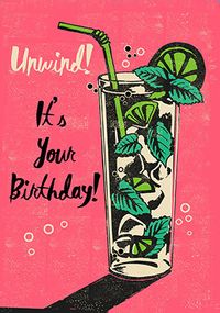 Tap to view Unwind it's Your Birthday Card
