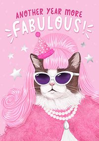 Tap to view Another year more fabulous Birthday Card