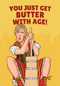 Tap to view Butter With Age Funny Birthday Card