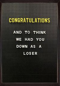 Tap to view Congratulations Loser Card