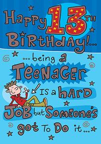 Tap to view Being a Teenager 13th Birthday Card