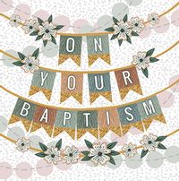 Tap to view On your Baptism Bunting Card