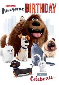 Tap to view Awesome Birthday Secret Life Of Pets Card