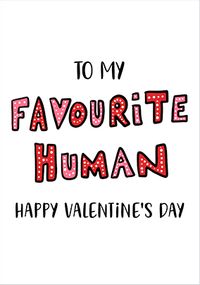 Tap to view Red Print Favourite Human Valentine's Day Card