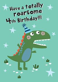 Tap to view Totally Roarsome 4th Birthday Card
