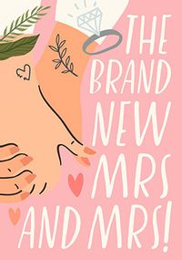 Tap to view The Brand New Mrs & Mrs Wedding Card