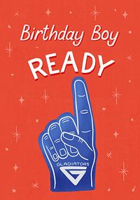 Tap to view Birthday Boy Ready Card