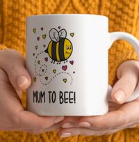 Tap to view Mum to Bee Mother's Day Mug