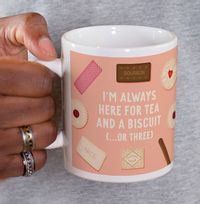 Tap to view Always Here for Tea and Biscuits Mug