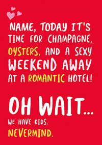 Tap to view Sexy Weekend Away Personalised Valentine's Card