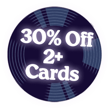 30% off 2 or more cards!
